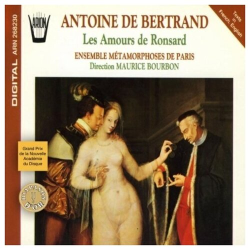 Antoine De Bertrand: Les Amours De - by Ensemble Metamorphoses De Pari
