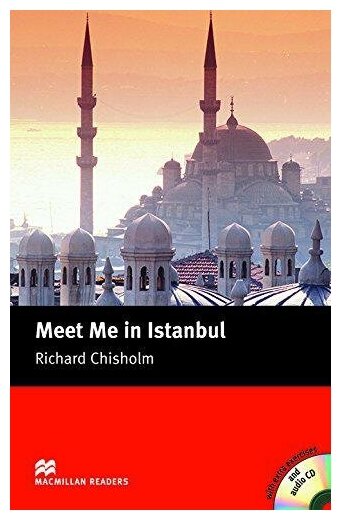 Книга Macmillan readers: Level Intermediate 1600 words Meet Me in Istanbul (with Audio… - фото №1