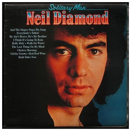 Виниловая пластинка Pickwick Neil Diamond – Solitary Man