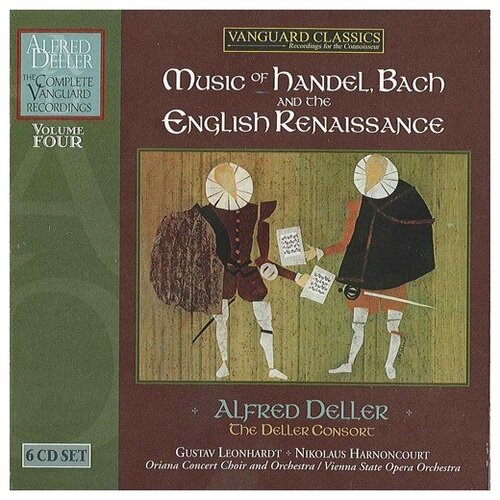 Music of Handel, Bach and the English Renaissance The Complete Vanguard Recordings Volume 4