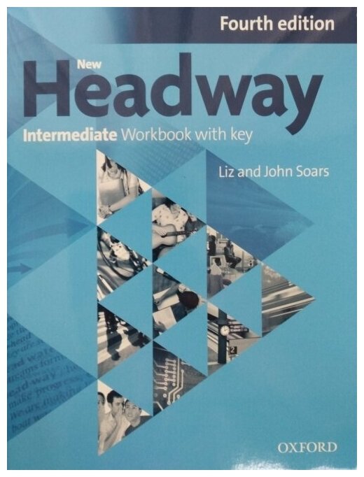New Headway: Intermediate. Workbook with Key