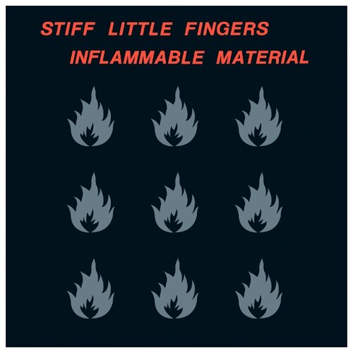 Parlophone Stiff Little Fingers - Inflammable Material (виниловая пластинка)