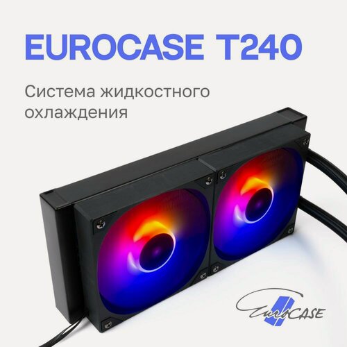 Изображение товара Система водяного охлаждения Eurocase T240 black TDP250
