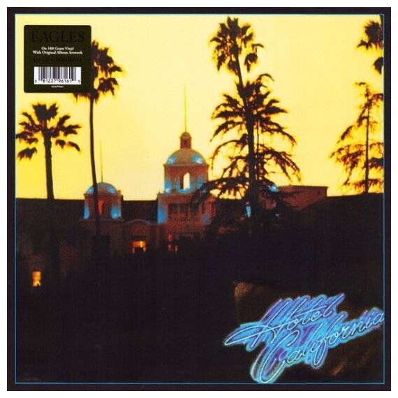 Виниловая пластинка Warner Music EAGLES - Hotel California