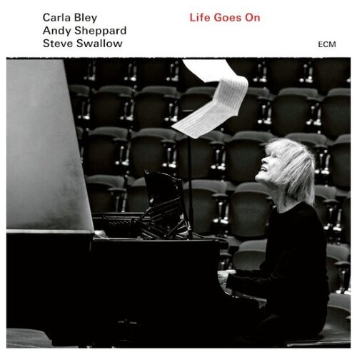carla bley andy sheppard steve swallow – life goes on lp Carla Bley, Andy Sheppard, Steve Swallow – Life Goes On (LP)