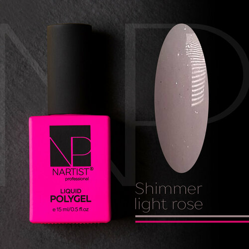 Nartist Polygel Liquid SHiMMER LiGHT ROSE 15 ml set 15 sahara rose shimmer milk liquid polygel