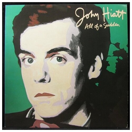 Виниловая пластинка Geffen John Hiatt – All Of A Sudden