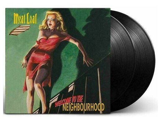 Meat Loaf Meat Loaf - Welcome To The Neighbourhood (2 LP) Universal Music - фото №1