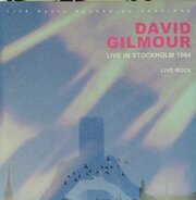 Виниловая пластинка David Gilmour. Live In Stockholm 1984 (LP)