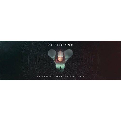 Destiny 2: Shadowkeep (Steam; PC; Регион активации ROW)
