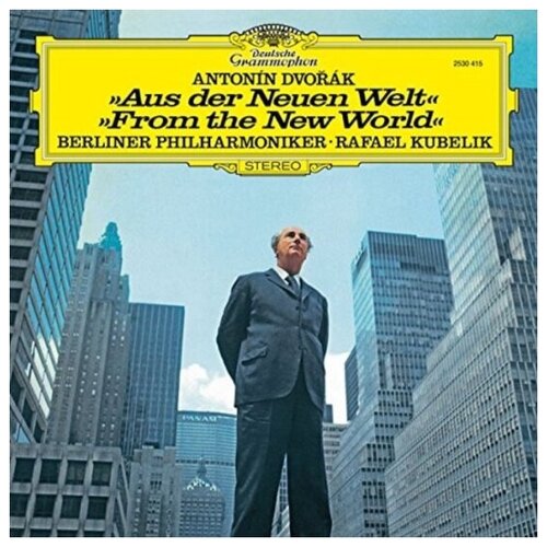 Виниловые пластинки, Deutsche Grammophon, KUBELIK, RAFAEL - Dvorak: Symphony Nos.8 & 9 (LP)