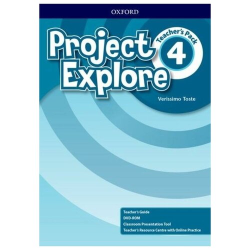 Toste Verissimo. Project Explore 4. Teacher's Pack (+ DVD)