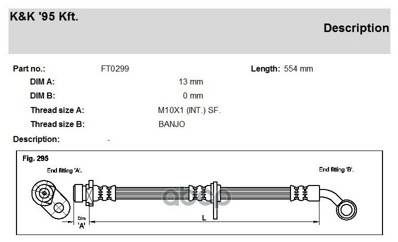 K&K FT0299 Шланг тормозной передн прав HONDA: CR-V II 2.0/2.2 CTDI 02-