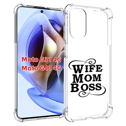 Чехол MyPads жена-мама-босс для Motorola Moto G31 4G / G41 4G задняя-панель-накладка-бампер