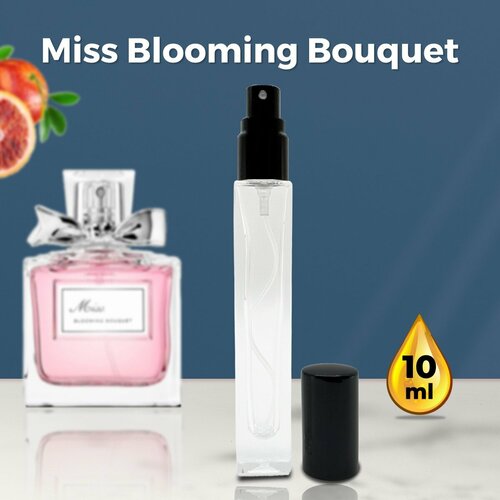 Miss Blooming Bouquet - Духи женские 10 мл + подарок 1 мл другого аромата