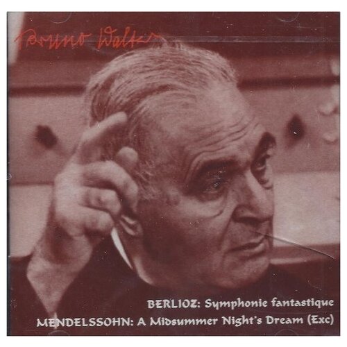 Berlioz: Symphonie Fantastique (1954 recording) -Bruno Walter and New York Philharmonic