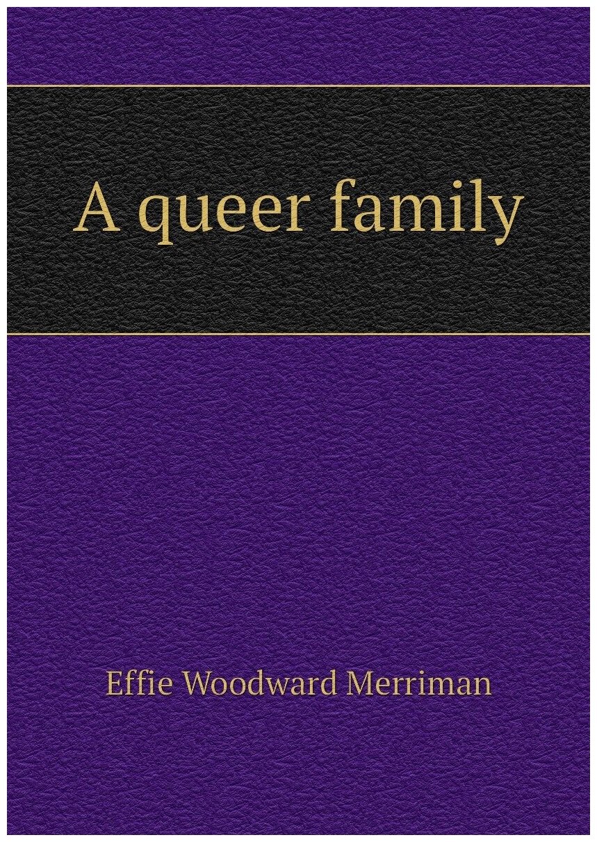 A queer family