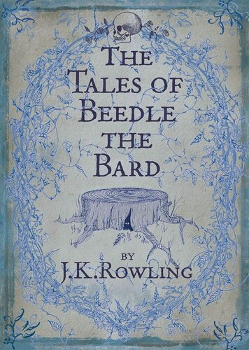 Изображение товара Joanne Rowling. The Tales of Beedle the Bard J.K. Rowling Сказки Барда Бидля Дж. К Роулинг / Книги на английском языке
