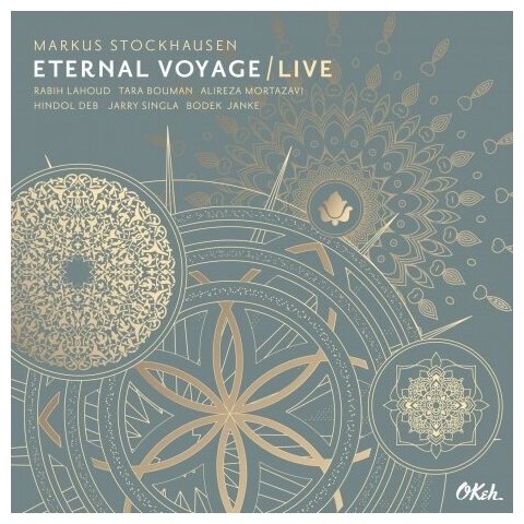 Компакт-Диски, Okeh, STOCKHAUSEN, MARKUS - Eternal Voyage - Live (CD)