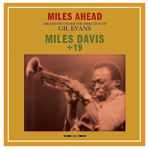 Miles Davis + 19 - Miles Ahead