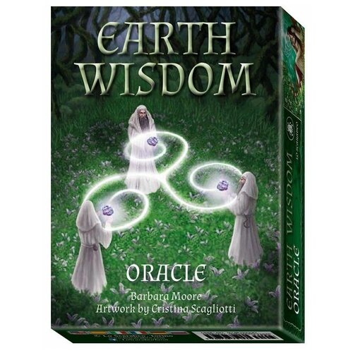 Earth Wisdom Oracle / Оракул Мудрость земли moore barbara earth wisdom oracle