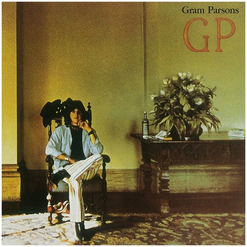 Виниловая пластинка Gram Parsons GP gram parsons gram parsons gp 180 gr