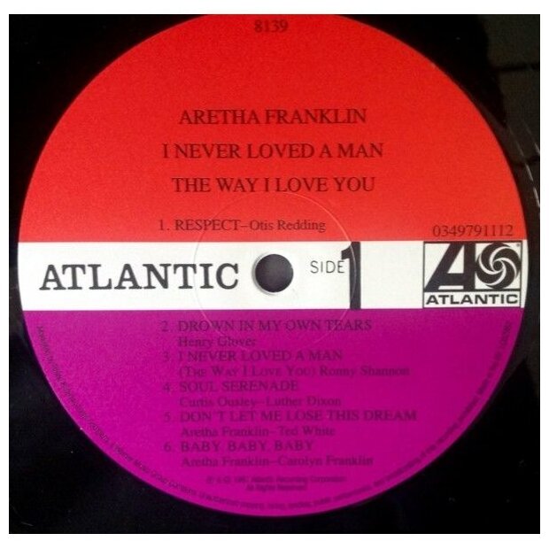 Aretha Franklin Aretha Franklin - I Never Loved A Man The Way I Loved You (180 Gr, Mono) Warner Music - фото №4