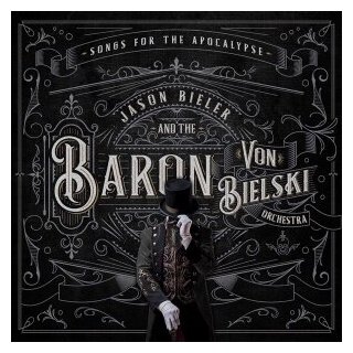 Компакт-Диски, Frontiers Music SRL, JASON BIELER AND THE BARON VON BIELSKI ORCHESTRA - Songs For The Apocalypse (An Auditory Excursion Of Whimsical Delirium) (CD)