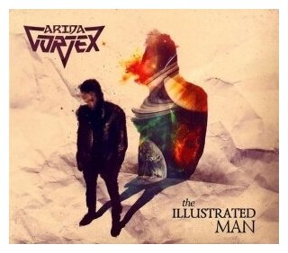 Компакт-Диски, Sound Age Productions, ARIDA VORTEX - The Illustrated Man (CD, Digipak)