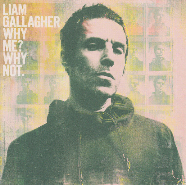 AudioCD Liam Gallagher. Why Me? Why Not. (CD)