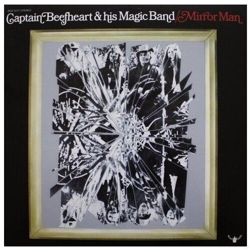 Captain Beefheart  & The Magic Band: Mirror Man (Limited)