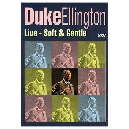 Duke Ellington - Live-Soft  & Gentle (DVD)