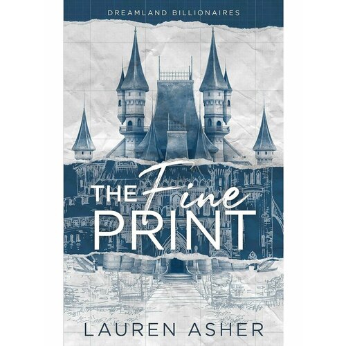The Fine Print (Lauren Asher) Мелкий шрифт (Лорен Ашер)