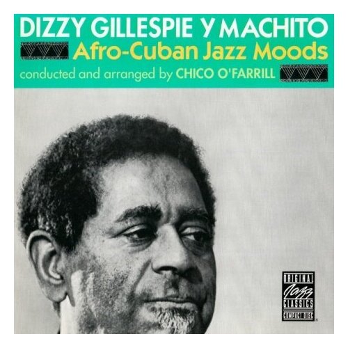 Компакт-Диски, CONCORD, DIZZY GILLESPIE - Afro-Cuban Jazz Moods (CD)