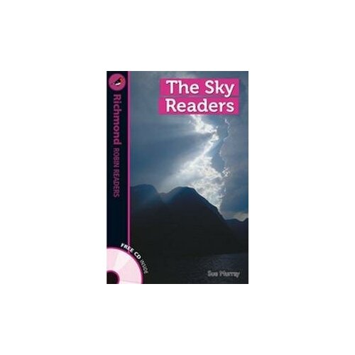 Murray Sue. The Sky Readers (+ Audio CD). Richmond Robin Readers