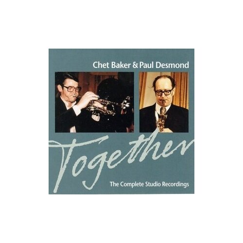 Компакт-диски, Epic, CHET BAKER / PAUL DESMOND - Together: The Complete Studio Recordings (CD) компакт диски epic shakira oral fixation vol 2 cd