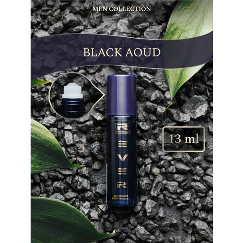 G150/Rever Parfum/Collection for men/BLACK AOUD/13 мл