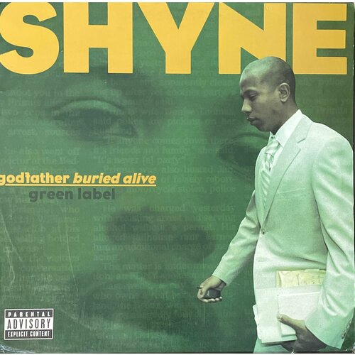 барроу д новые теории всего Виниловая пластинка SHYNE - The godfather buried alive 2004 год