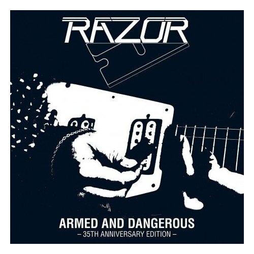 Компакт-Диски, High Roller Records, RAZOR - Armed And Dangerous - 35th Anniversary Edition - (CD)