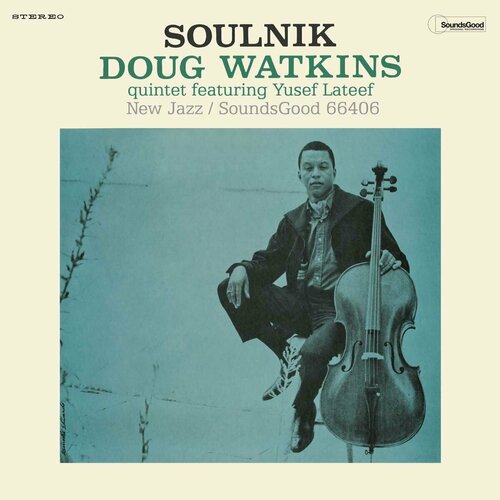 Doug Watkins Quintet Виниловая пластинка Doug Watkins Quintet Soulnik виниловая пластинка herman brood