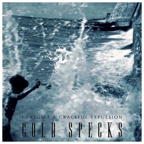 Cold Specks - I Predict A Graceful Expulsion