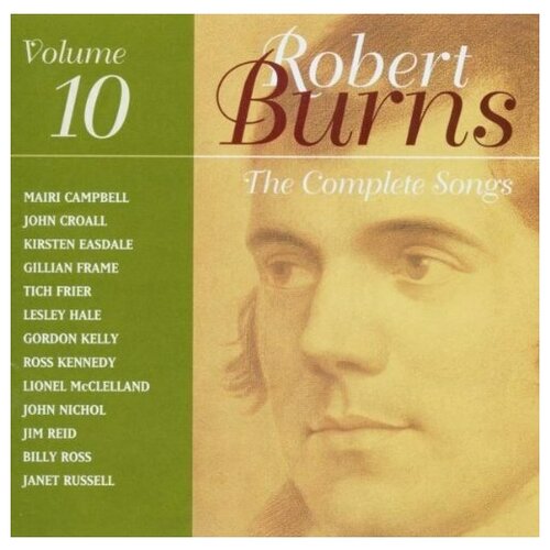 The Complete Songs of Robert Burns, Volume 10