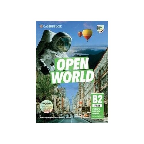 Open World B2 First (FCE). Self-Study Pack. Student's Book with Answers, Online Practice, Workbook with Answers & Audio Download & Class Audio