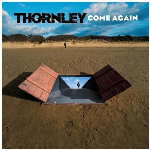 Thornley: Come Again