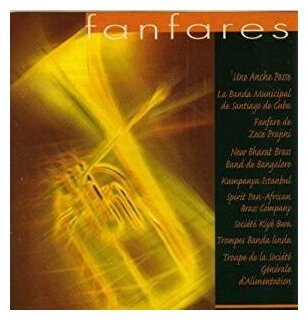 Компакт-Диски, BUDA MUSIQUE, VARIOUS ARTISTS - Fanfares (CD)