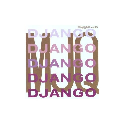 Компакт-Диски, Prestige, THE MODERN JAZZ QUARTET - Django (CD)