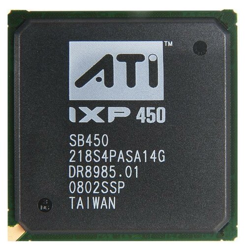 Южный мост ATI IXP450 [218S4PASA14G], новый южный мост amd sb600 bga [218s6ecla21fg]