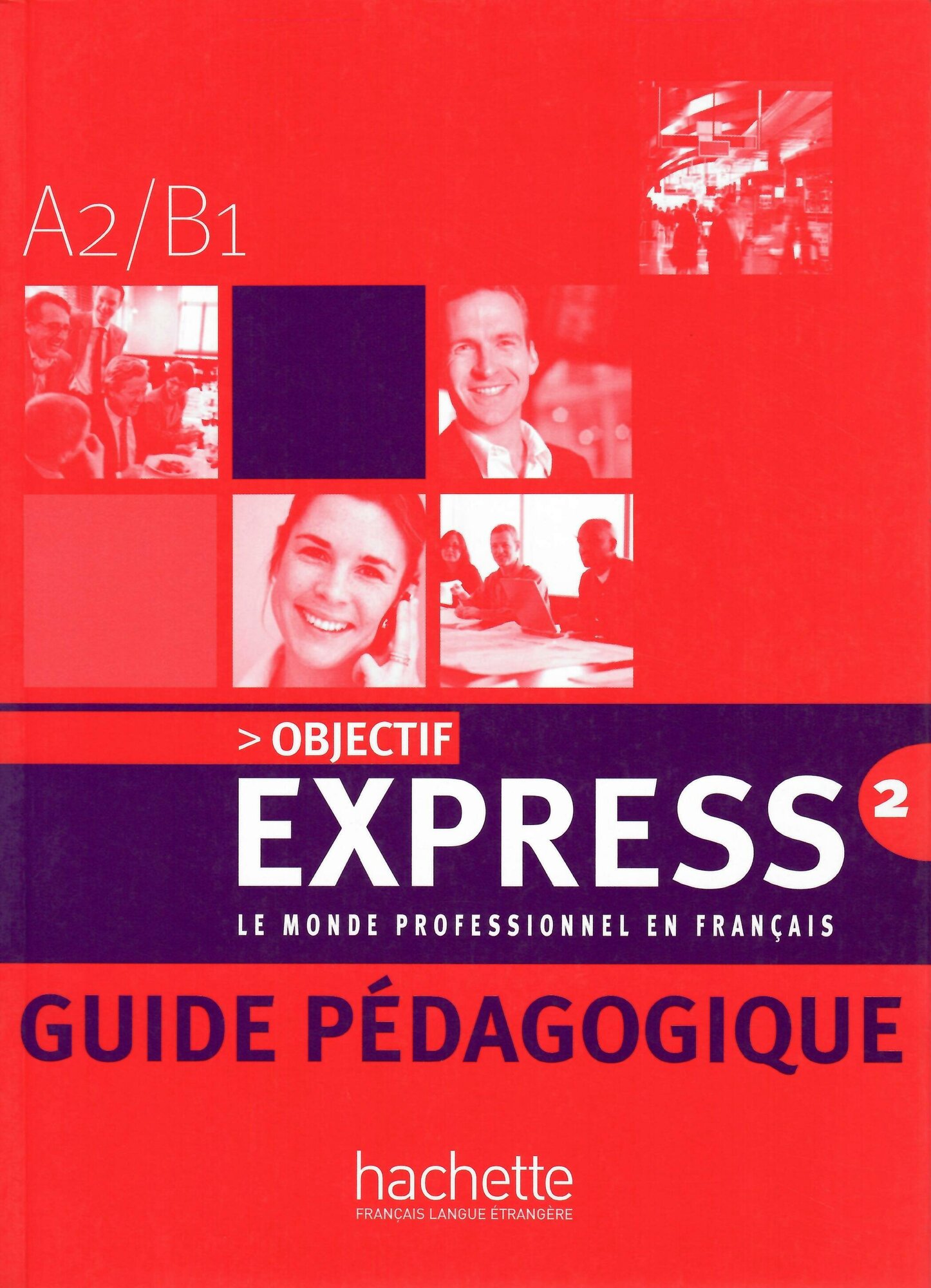 Книга Objectif Express 2 - Guide pedagogique - фото №2