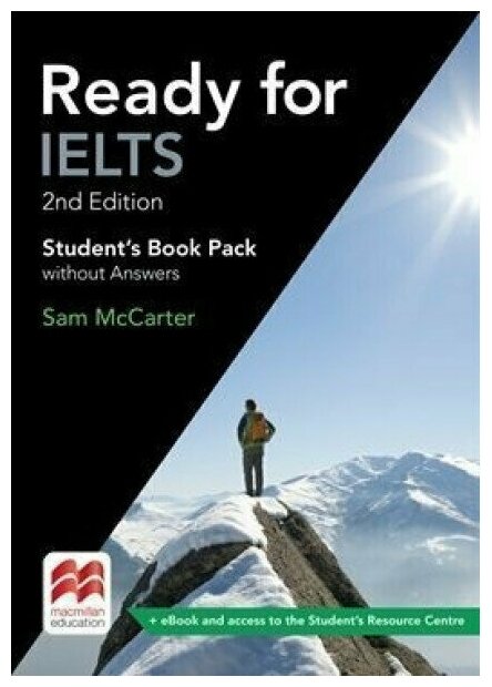 Ready for IELTS 2Ed SB W/Out Key +MPO +eBook Pk Macmillan ELT Top A