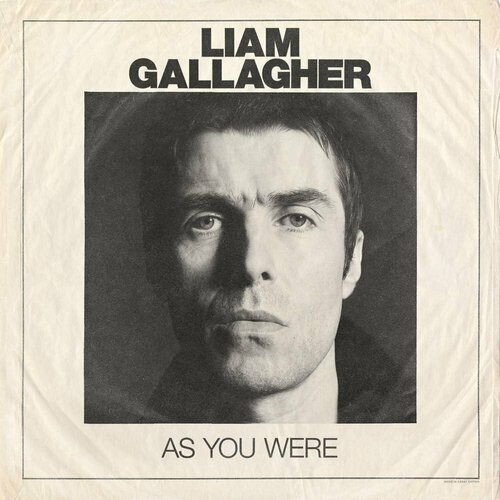 Gallagher Liam Виниловая пластинка Gallagher Liam As You Were виниловая пластинка warner liam gallagher john squire – liam gallagher john squire